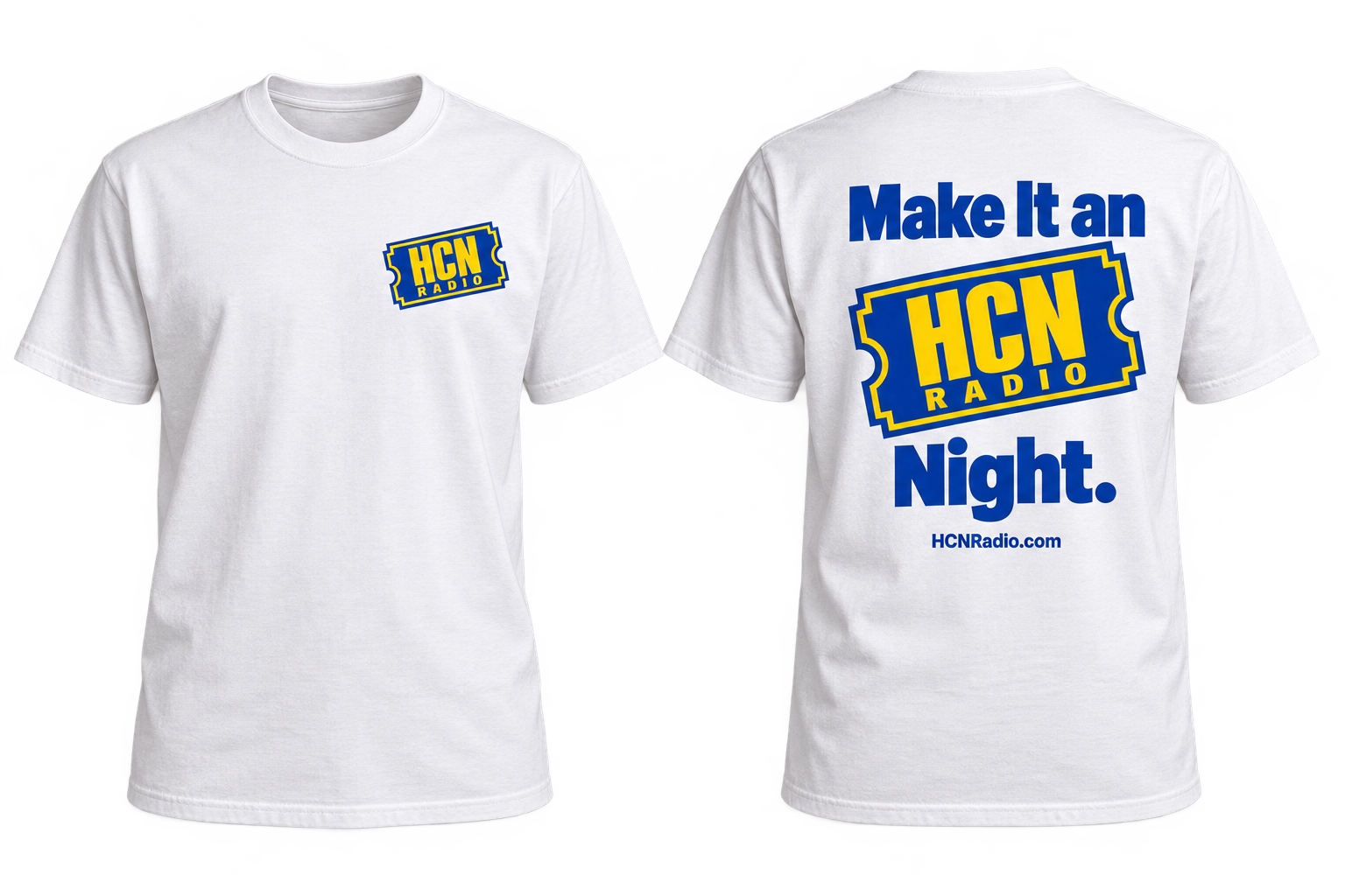 Make It an HCN Night concept tee