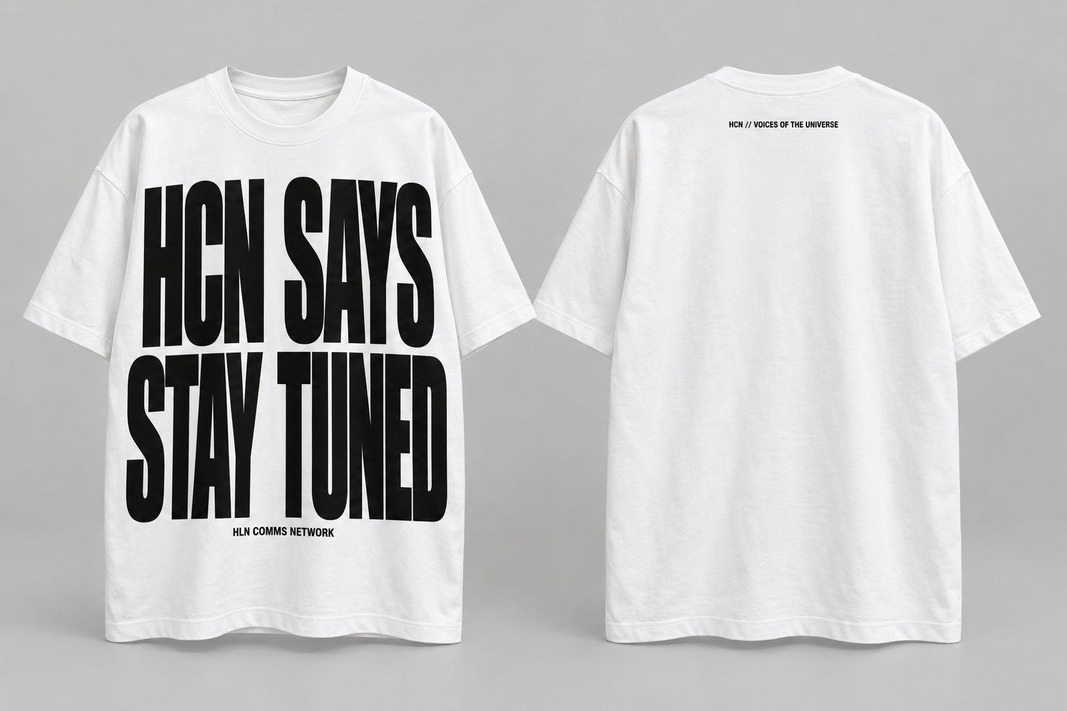 HCN Says Stay Tuned concept tee