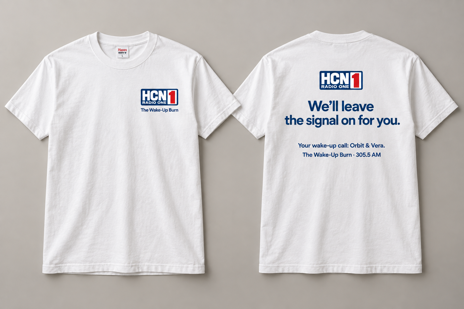 We'll Leave the Signal On concept tee